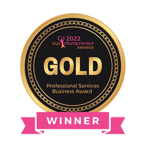 2022 AusMumpreneur Awards Gold winner, Professional Services Business Award