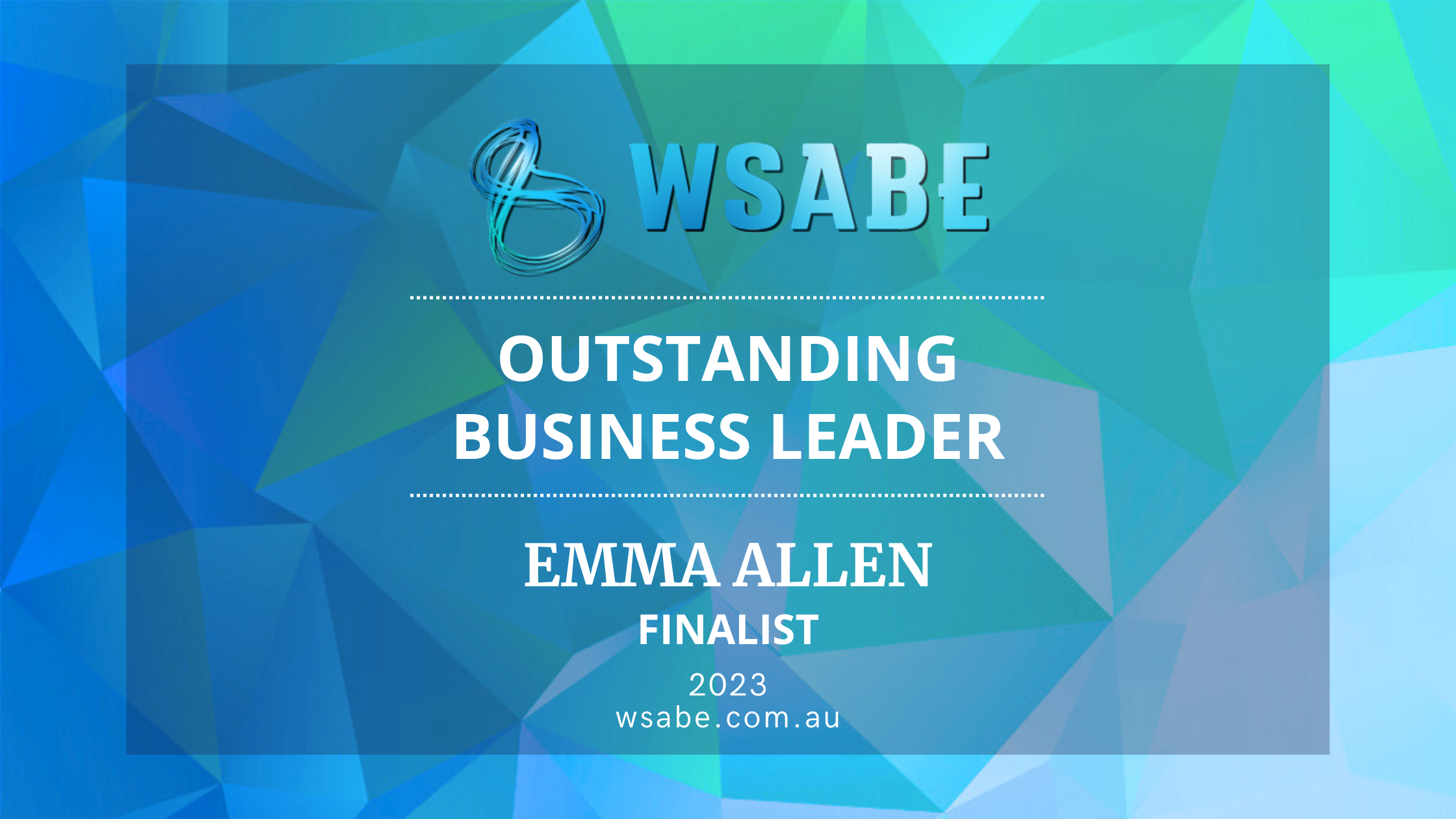 Emma Allen, WSABE 2023 Finalist: Celebrating Remarkable Achievements in Greater Western Sydney